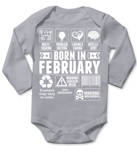 Born In February Tshirt Long Sleeve Baby One-Piece