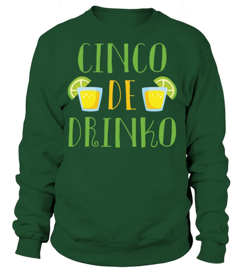 Cinco De Drinko Women's Sweatshirt