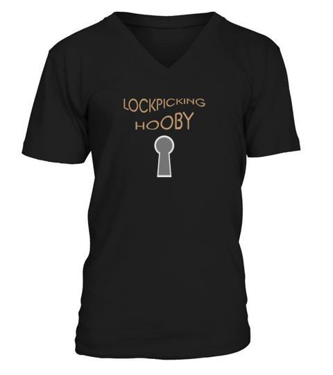 lockpicking hobby Men's V-Neck T-shirt