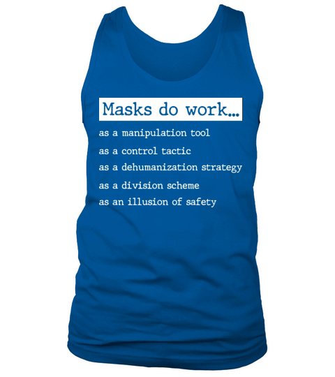 do work as a manipulation tool as a control tactic Men's Tank Top