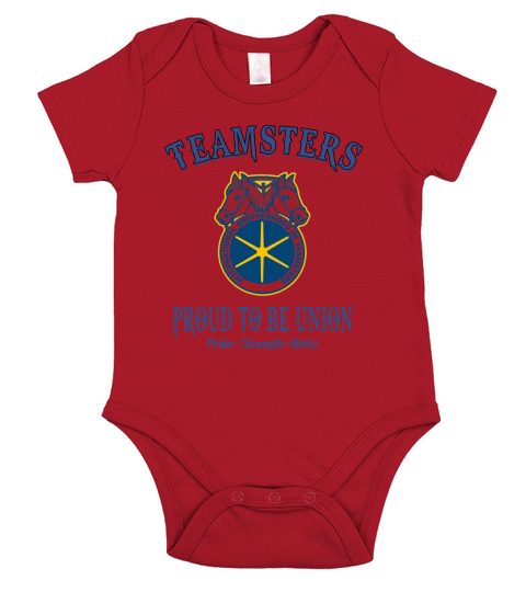 International brotherhood of teamsters proud to be union pride strength unity Short Sleeve Baby One-Piece