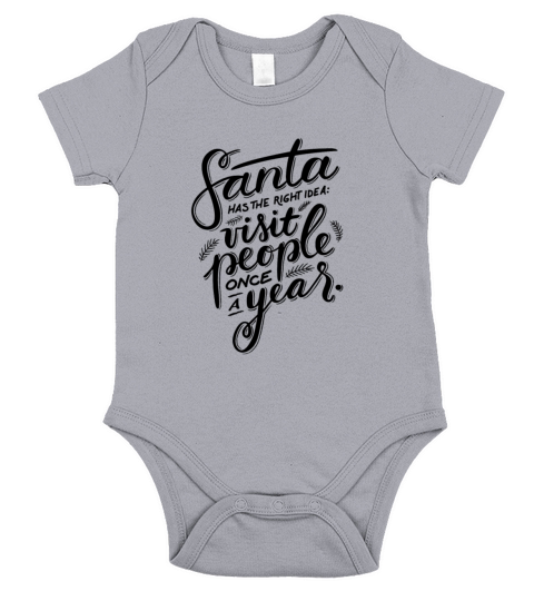 Christmas Santa Claus Quote Shirt Gift Short Sleeve Baby One-Piece