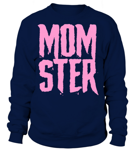 mother mom monster Women's Sweatshirt