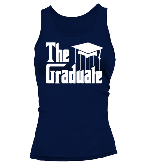 The Graduate Women's Tank Top