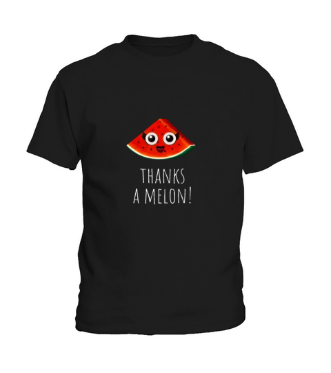 Thanks A Melon Funny Fruit Pun With Watermelon Kids T-Shirt