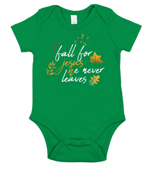 Fall For Jesus He Never Leaves copy Short Sleeve Baby One-Piece