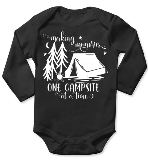 Making Memories One Campsite At A Time Long Sleeve Baby One-Piece
