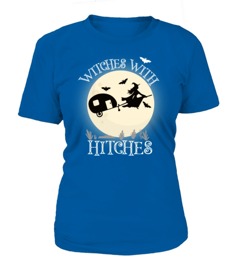 Witches With Hitches Women's T-Shirt