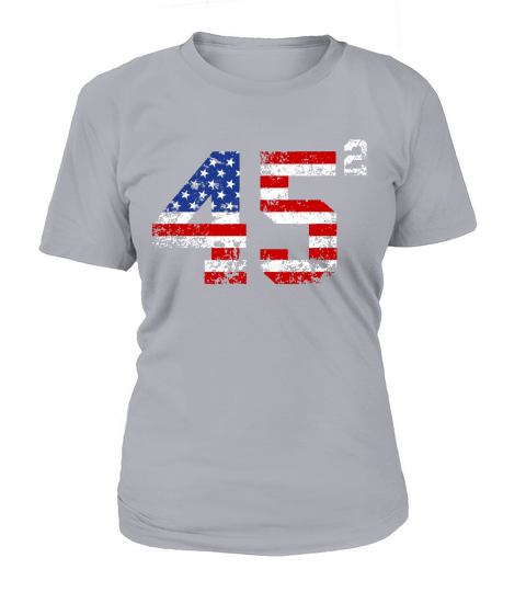 45 Squared American Donald Trump 2020 shirt T-Shirt Woman