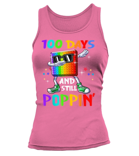 100 Days Of School And Still Poppin Fidget 100 Women's Tank Top