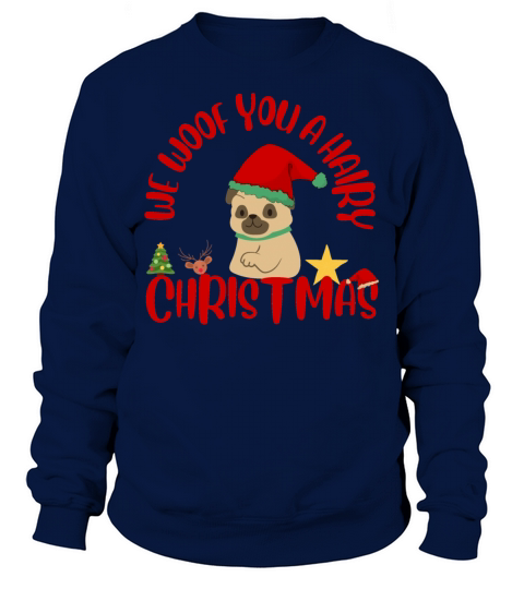 WE WOOF YOU A HAIRY CHRISTMAS Men's Sweatshirt
