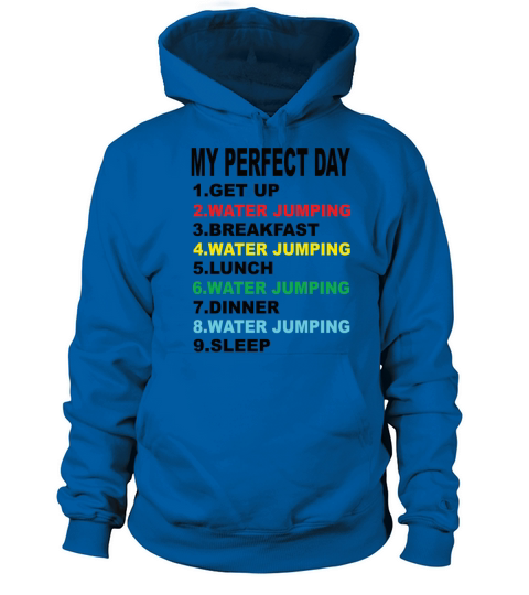 My Perfect Day Jump Women's Hoodie