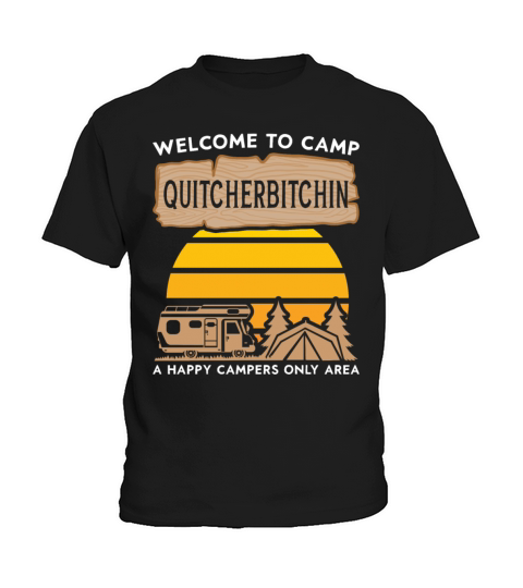 Camping Motorhome Welcome To Camp Kids T-Shirt