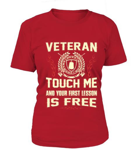 Veteran - Touch me and your first lesson is free Women's T-Shirt