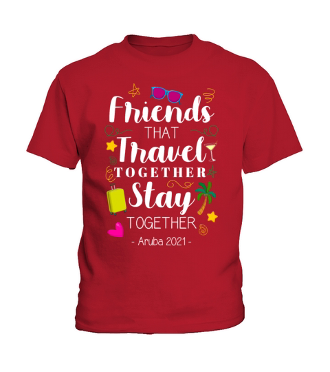 Friends That Travel Together Aruba Girls Trip Kids T-Shirt
