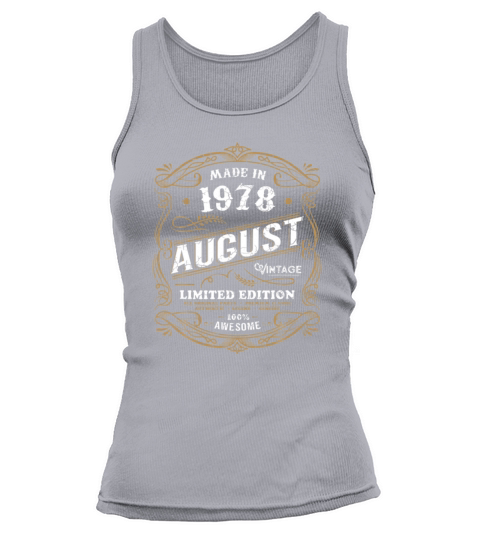 43rd Birthday 1978 August Made Born Vintage Women's Tank Top