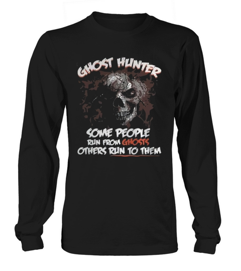 Ghost Hunter Long sleeved Unisex