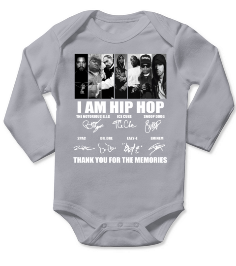 I Am Hip Hop Rap Legends Signatures Thank For The Memories shirt Long Sleeve Baby One-Piece