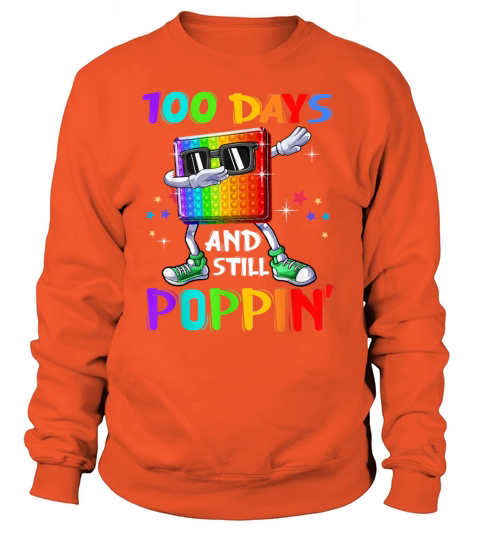 100 Days Of School And Still Poppin Fidget 100 Women's Sweatshirt