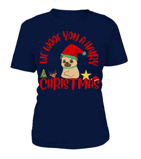 WE WOOF YOU A HAIRY CHRISTMAS Women's T-Shirt