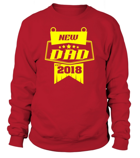 GIFT - NEW DAD EST 2018 Women's Sweatshirt