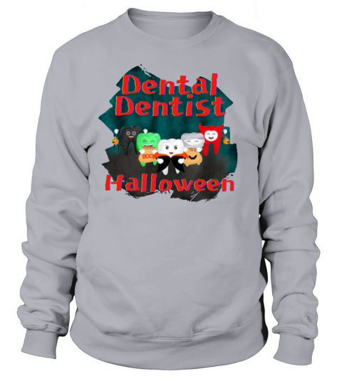 Dental Dentist Halloween Women's Sweatshirt
