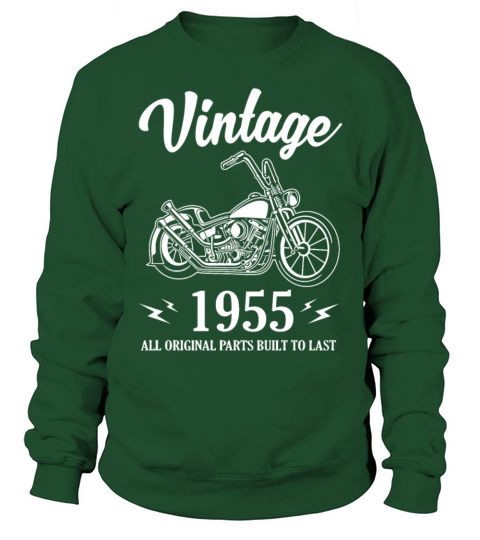 Vintage 1955 All Original Parts Built To Last Men's Sweatshirt