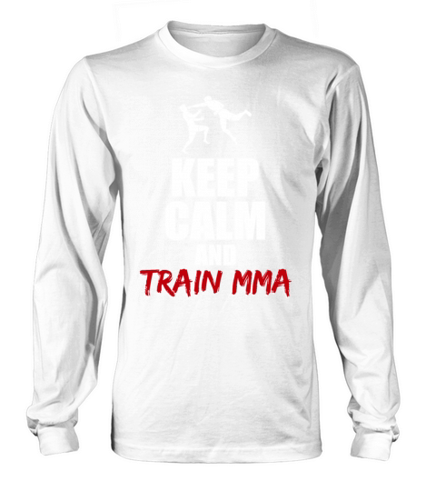 Keep calm train MMA Long sleeved Unisex