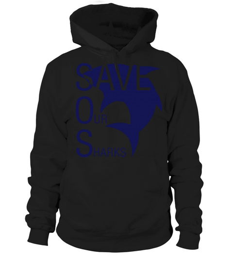 Save Our Sharks Women's Hoodie