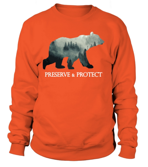 Protect Wildlife Save the Planet Forest Protection Women's Sweatshirt