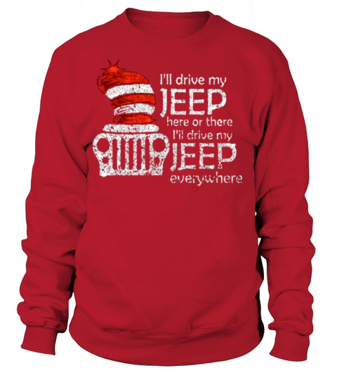 irish i will drive my jeep here or there i will dr Women's Sweatshirt