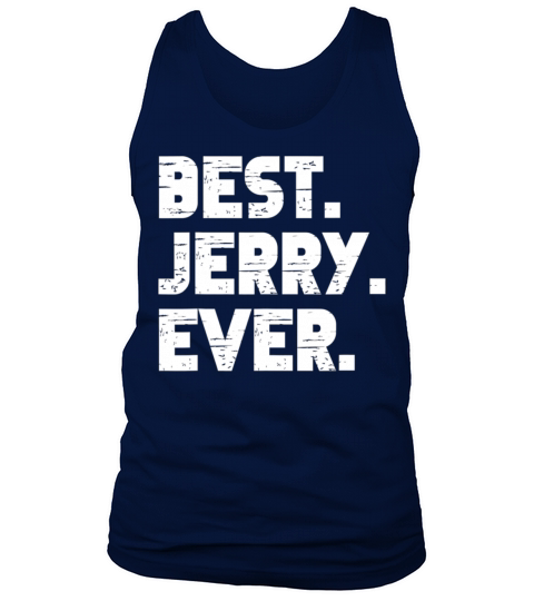 Best Jerry Ever Popular Birth Names Jerry Costume Tank Top Unisex