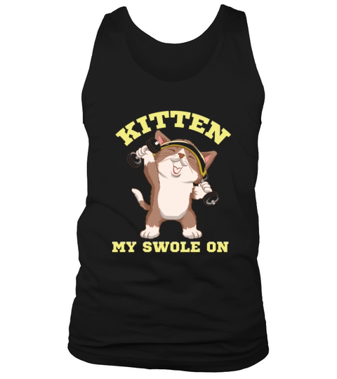 Workout Kitten My Swole On Dumbbell Cat Sport Gift Men's Tank Top