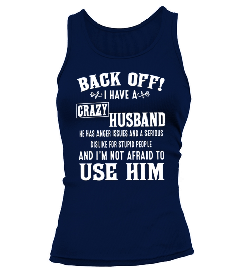 I HAVE A CRAZY HUSBAND Tank top Woman