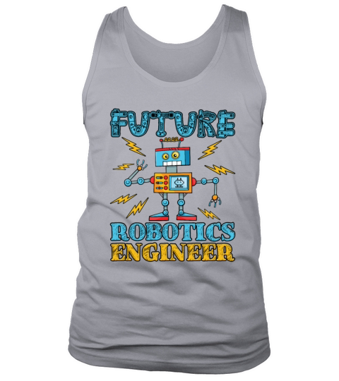 Future Robotics Engineer Tank Top Unisex