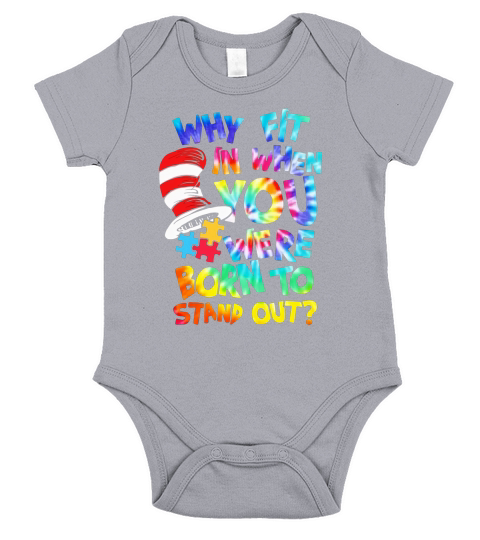 Dr. Seuss why fit in when you were born to stand out autism awareness shirt Short Sleeve Baby One-Piece