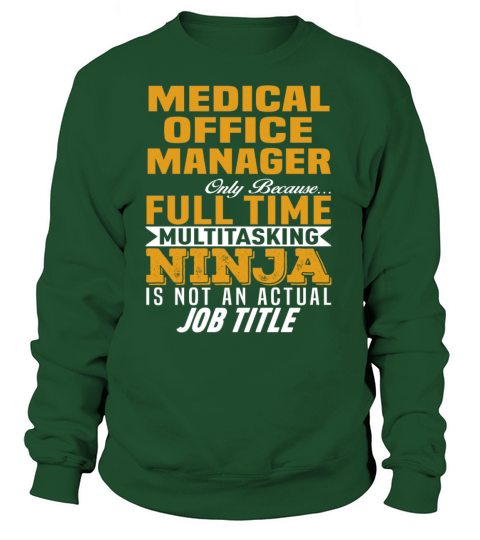 Medical Office Manager Women's Sweatshirt