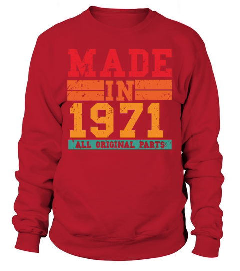 1971 Birthday Vintage Saying Men's Sweatshirt