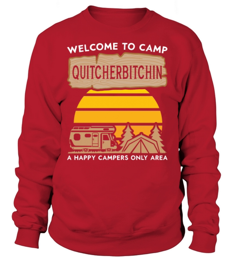 Camping Motorhome Welcome To Camp Women's Sweatshirt