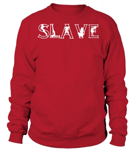 Slave Women's Sweatshirt