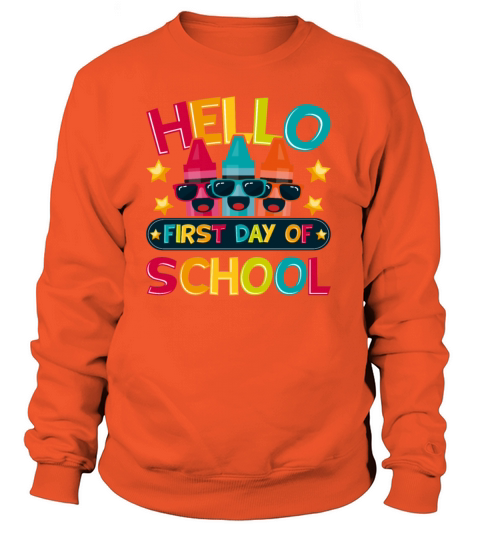 Hello First Day Of School Women's Sweatshirt