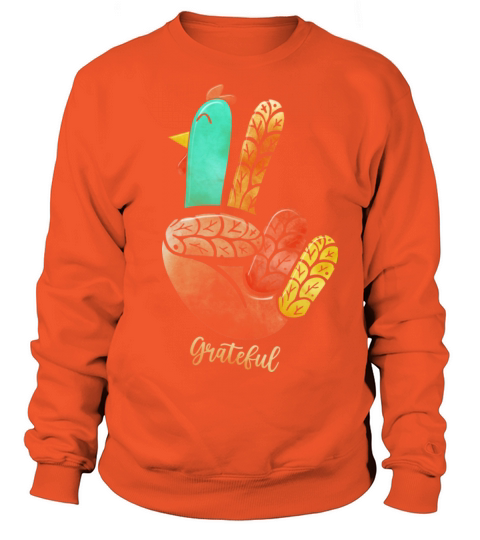 Peace Love Turkey Grateful Hand Sign Thanksgiving Women's Sweatshirt