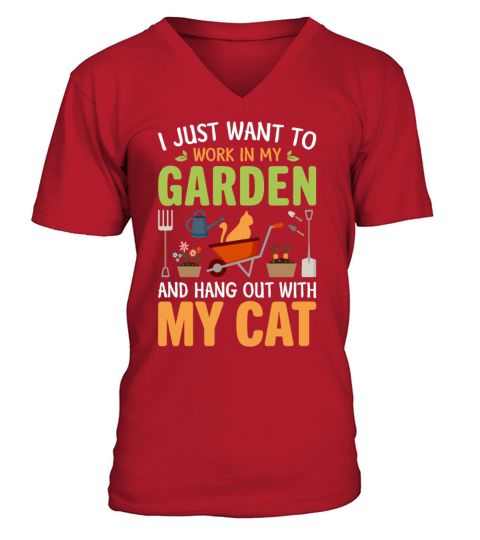 Want To Work In My Garden And Hangout With My Cat Men's V-Neck T-shirt