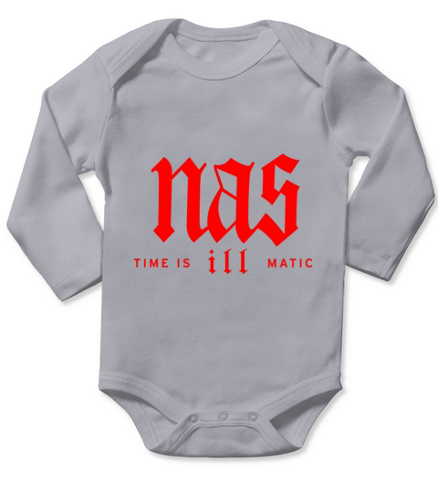 Nas Time is ill Matic Long Sleeve Baby One-Piece