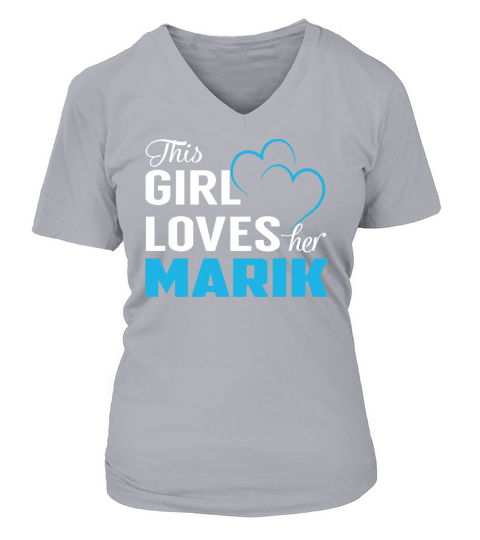 This Girl Loves Her MARIK Name Shirts V-neck T-Shirt Woman