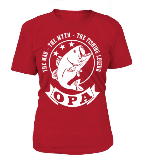 Opa The Fishing Legend Women's T-Shirt