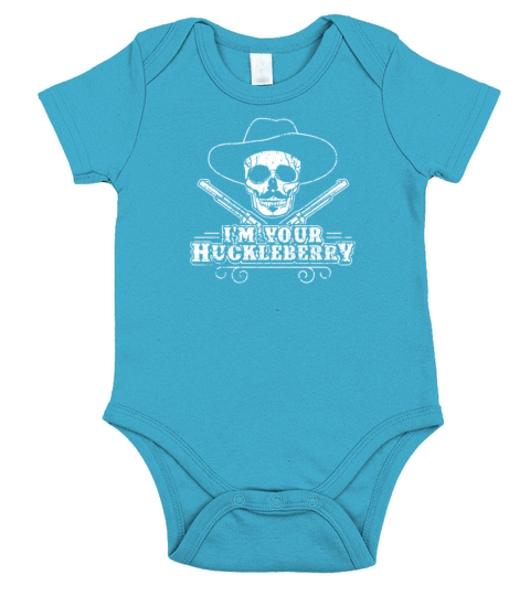IM YOUR HUCKLEBERRY Funny T shirt Short Sleeve Baby One-Piece