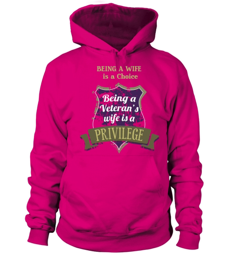 Wife of a veteran T-shirt - It is a privilege Women's Hoodie