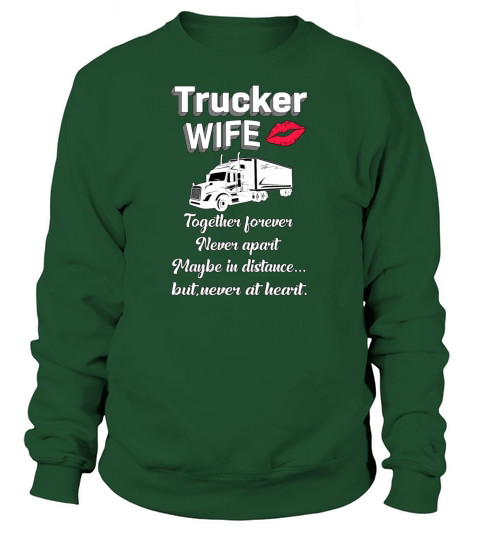 Truckers Wife Trucker Wife Truck Funny Love Gift Women's Sweatshirt