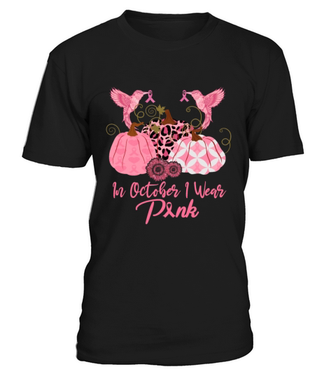 Breast Cancer In October We Wear Pink Hummingbird Men's T-Shirt